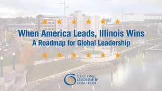 When America Leads, Illinois Wins: A Roadmap to Global Leadership with Congresswoman Cheri Bustos