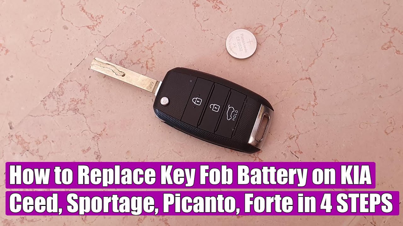 How To Replace Key Fob Battery Kia Ceed, Sportage, Optima, Picanto, Rio ...