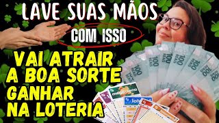 LAVE SUAS MÃOS com APENAS ISSO que vai ATRAIR a BOA SORTE e GANHAR NA LOTERIA  😱💸🙌🍀