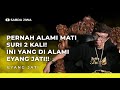 PERNAH MATI SURI 2 KALI, SEPERTI INI YANG DI ALAMI EYANG JATI