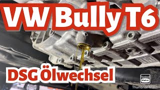 VW BUS T5 T6 DSG Getriebe Ölwechsel Automatik