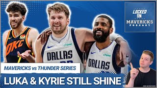 Why Luka Doncic & Kyrie Irving are the Reason the Mavs Are Up 2-1 vs OKC Thunder