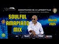 SOULFUL AMAPIANO MIX I 06 MAR I DJKUMELL I Kelvin Momo . Hugh Masekela . Babalwa M . Abidoza