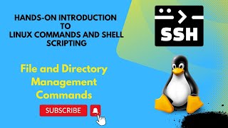 File and Directory Management Command || Hands-on Introduction to Linux Commands and Shell Scripting