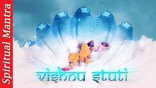 "Vishnu Stuti" - Shuklambaradharam Vishnum - Sacred Chants of Vishnu - Vishnu Stotram Powerful
