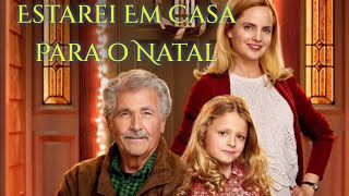 Estarei Em Casa Para o Natal - Filme de Natal 2016 - Dublado / Completo