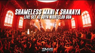 Shameless Mani x Shanaya Live at Goya Goa | Nonstop Bollywood Dance Music