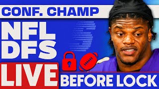 NFL DFS Live Before Lock | Conference Championship Playoff NFL DFS Picks for DraftKings & FanDuel
