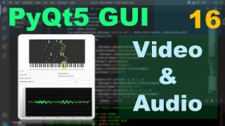 Python Beginners - PytQt5 Video and Audio GUI - Part16 #coding #programming #pythonprogramming