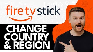 How to Change Country & Region on Amazon Fire Stick (2024)