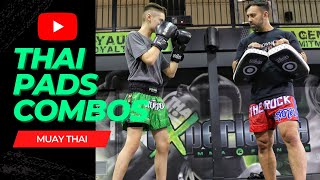 Muay Thai | Advanced Combinations on the Thai Pads