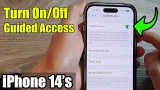 iPhone 14's/14 Pro Max: How to Turn On/Off Guided Access