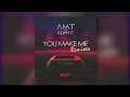 a.m.t ft. julian c you make me heartbreakz remix