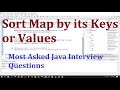 How to Sort hashmap by values or key | most important java interview questions