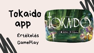 Applikálj okosan: Tokaido app játékbemutató