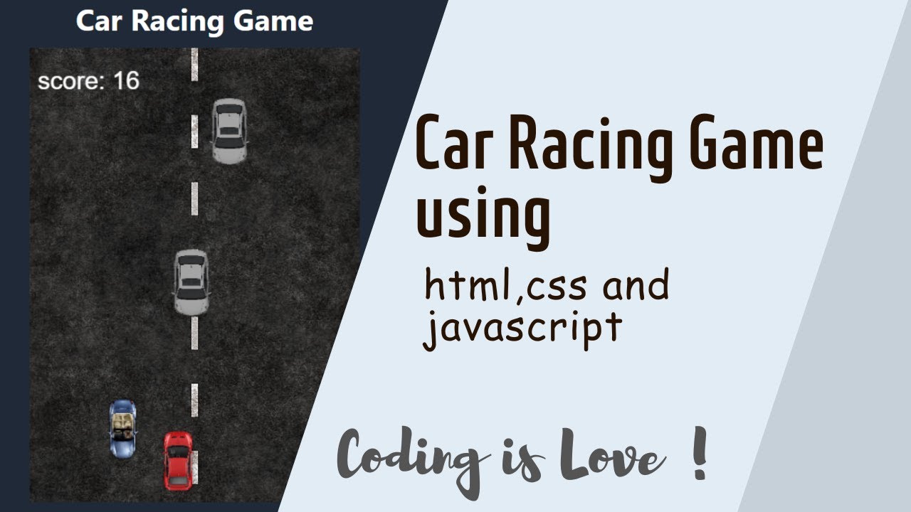 Car Racing Game Using Html Css Aur Javascript Coding Tutorial