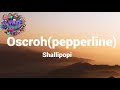 Shallipopi- Oscroh(pepperline)Lyrics