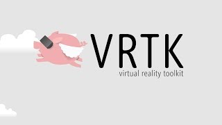 VRTK Devlog - Deep dive into Malimbe and Zinnia