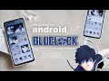 ⚽ how to make your android phone aesthetic - blue lock theme | customize anime theme