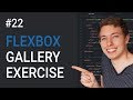 22: An Exercise Using CSS Flexbox | Create Layouts Using CSS | Learn HTML and CSS