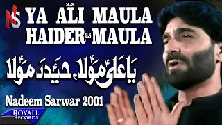Nadeem Sarwar - Ya Ali Maula 2001