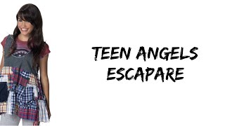 Teen Angels - Escaparé (feat. Lali Esposito) (letra)