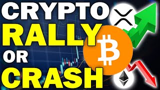 CRYPTO RALLY VS CRASH! BITCOIN ANALYSIS | BTC NEWS TODAY