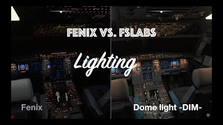 Fenix vs. FSLabs Comparison Part 6 -Lighting-