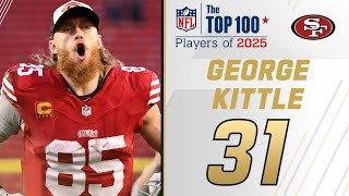 31: George Kittle (TE, 49ers) | Top 100 Players of 2025