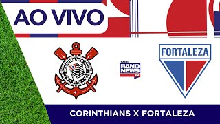 Corinthians x Fortaleza | Campeonato Brasileiro | 04/05/2024