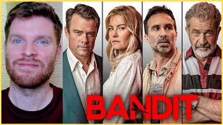 Bandit - Crítica do filme: uma espécie de Prenda-Me se For Capaz canadense (e com Mel Gibson)