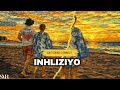 INHLIZIYO - Sino Msolo, De Mthuda feat Da Muziqal Chef 