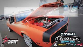 Prowear Chrome Horsepower Festival 2023 Part one. Where Hot rods, muscle and Drag cars rule!