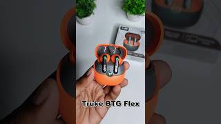 Truke BTG Flex Earbuds with 60 Hrs Playtime, Dual Pairing, 4 Mics ENC🔥⚡ #earbuds #shorts #tws