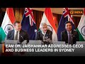 EAM Dr. Jaishankar addresses CEOs and Business leaders in Sydney