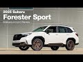 2025 Subaru Forester Sport | Walkaround and Review | All-New!