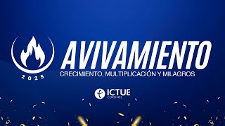 EN VIVO 🔴 Bienvenidos a ICTUE | Domingo 26 de Enero 2025 | Reunión General