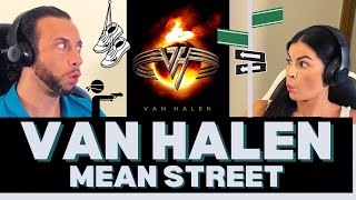 First Time Hearing Van Halen - Mean Street Reaction - THE VAN HALEN GUITAR WORK IS SECOND TO NONE!