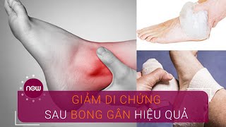 Giảm di chứng sau bong gân hiệu quả | VTC Now