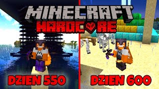 Przeżyłem 600 DNI na świecie Minecraft HARDCORE!