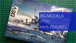 IBG Models 1/700 HMS Ithuriel (70012) Review