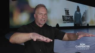 Ron Carpenter TV - The Blessing (Part 1)