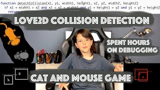 Spent Hours on Debugging Collision Detection Issues in LOVE2D|LUA