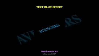 Tutorial : Text Blur Effect / Multiverse CSS without Javascript, Gif #tutorial #sunny #css