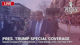 LIVE REPLAY: Special Coverage of President Trump Making a Stop in NYC - 5/2/24