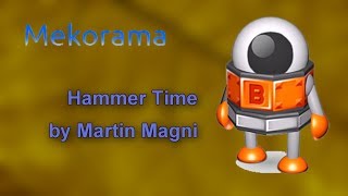 Mekorama ► Hammer Time by Martin Magni