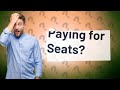 Why are airlines charging for seat selection?