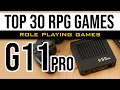 TOP 30 EPIC RPG GAMES ON G11 PRO!