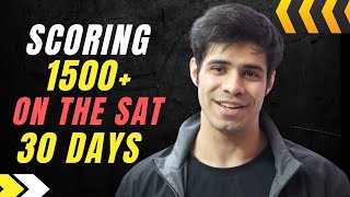 Scoring 1500+ on the SAT in 1 month || Complete Plan, No Coaching Needed, Free Study Material
