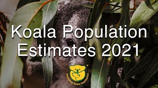 Koala Population Estimates 2021